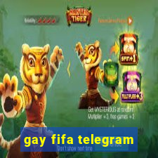 gay fifa telegram